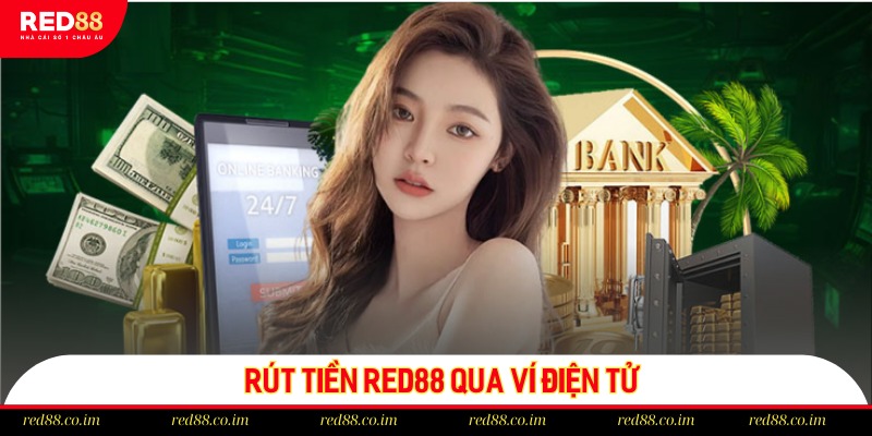 Ví điện tử là cách rút tiền an toàn và nhanh chóng