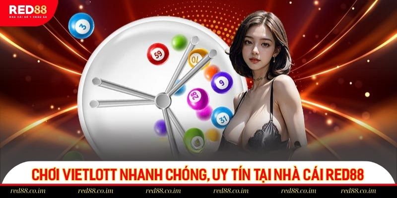 Mua vé số Vietlott tại nhà cái RED88 uy tín, đơn giản